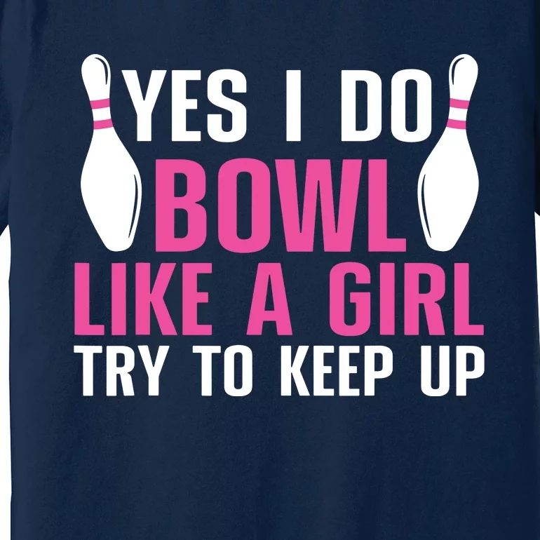 Cute Bowling For Women Bowler Spare Me Ladies Bowling Premium T-Shirt