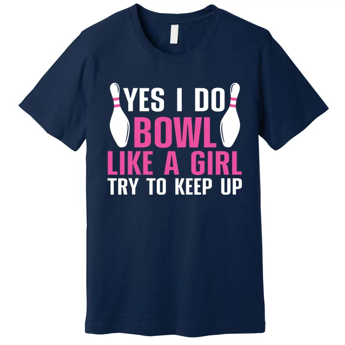 Cute Bowling For Women Bowler Spare Me Ladies Bowling Premium T-Shirt