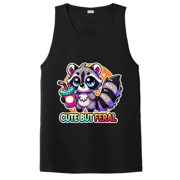 Cute But Feralraccoon Funny Performance Tank