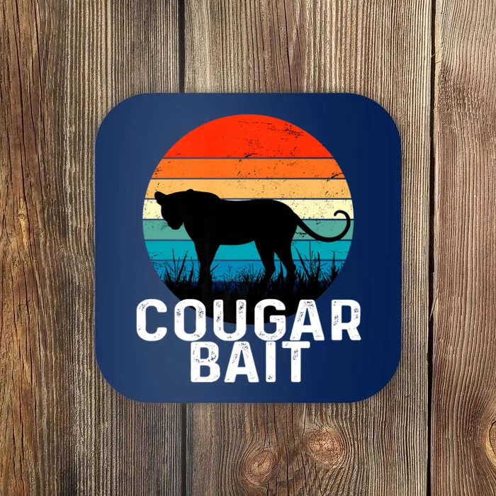 Cougar Bait Funny Dating Humor Sugar Momma Retro Animal Coaster