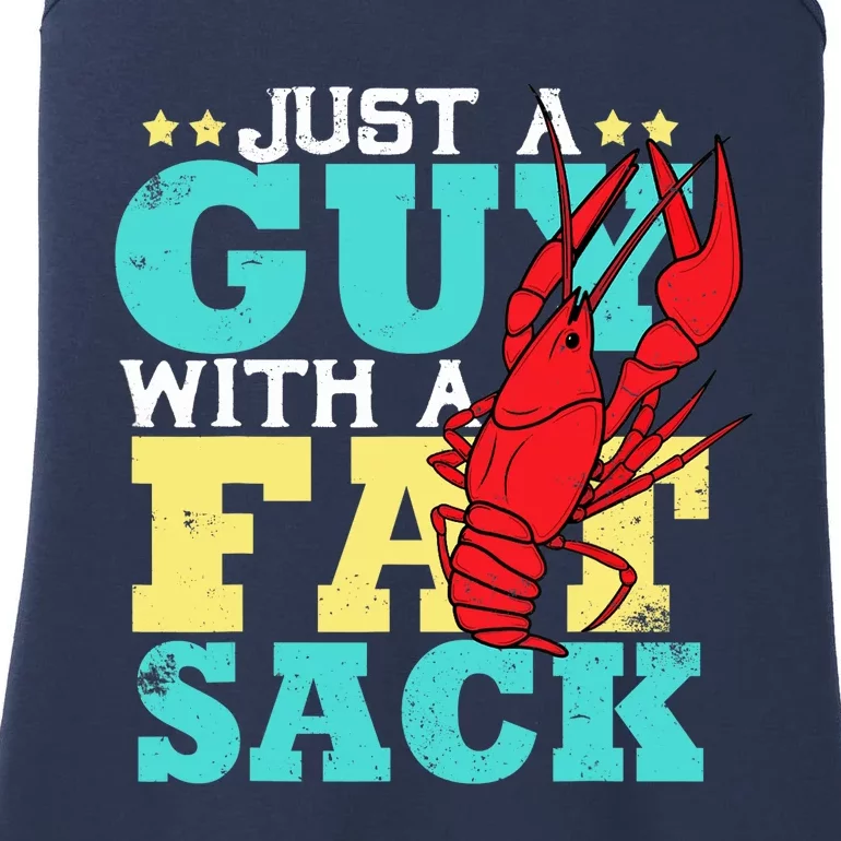 Crawfish Boil Funny Just A Guy With A Fat Sack Crawfish Ladies Essential Tank