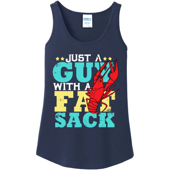 Crawfish Boil Funny Just A Guy With A Fat Sack Crawfish Ladies Essential Tank