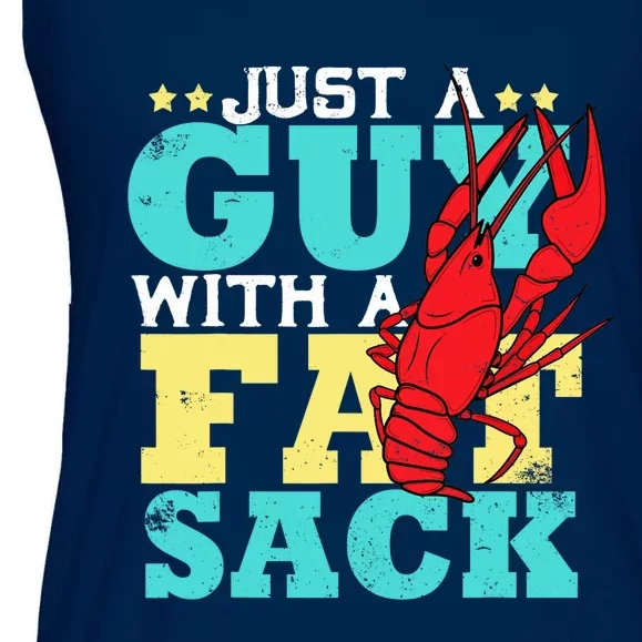 Crawfish Boil Funny Just A Guy With A Fat Sack Crawfish Ladies Essential Flowy Tank