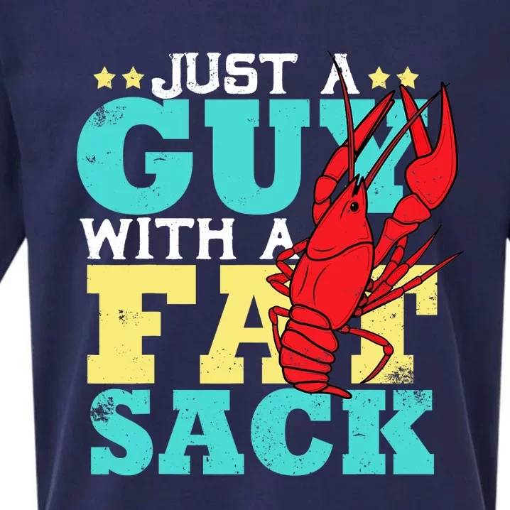 Crawfish Boil Funny Just A Guy With A Fat Sack Crawfish Sueded Cloud Jersey T-Shirt