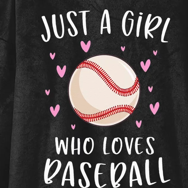 Cute Baseball For Just A Girl Who Loves Baseball Hooded Wearable Blanket