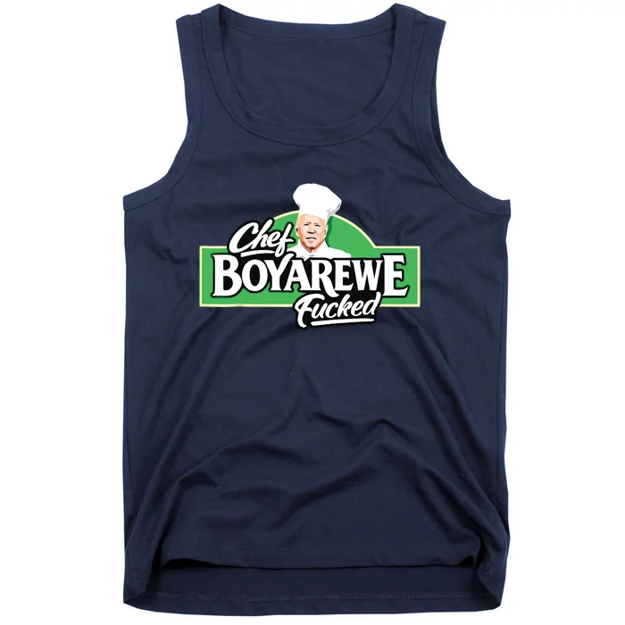 Chef BOYAREWE Fucked Funny Anti Biden Pro Trump Tank Top