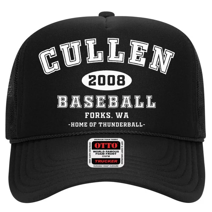 Cullen Baseball Forks Washington Home Of Thunderball High Crown Mesh Trucker Hat