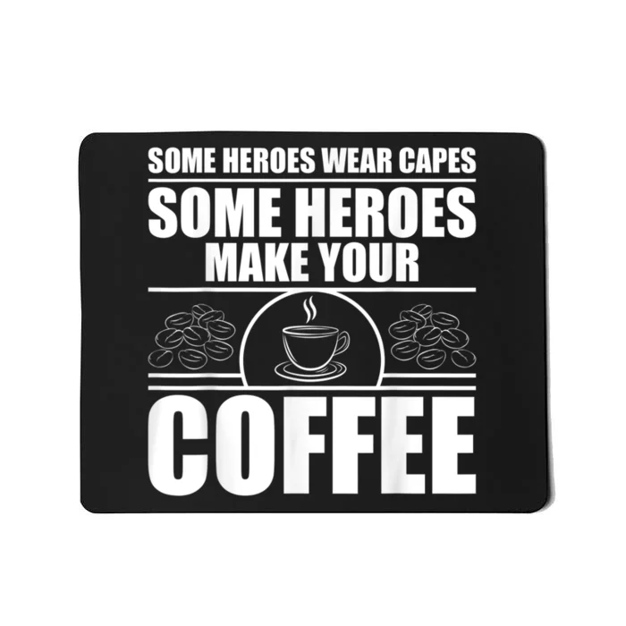 Cool Barista For Men Women Espresso Latte Art Coffee Beans Mousepad