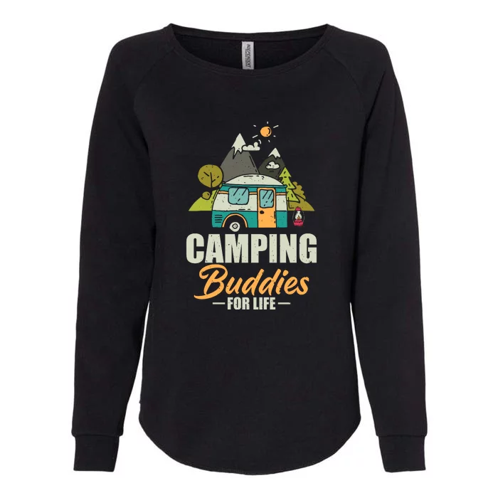 Camping Buddies For Life Gift RV Camping Wilderness Womens California Wash Sweatshirt