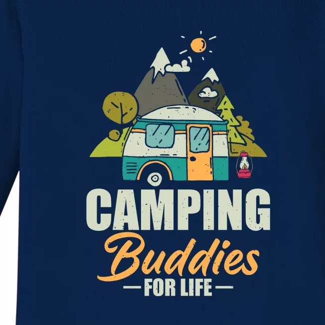 Camping Buddies For Life Gift RV Camping Wilderness Baby Long Sleeve Bodysuit