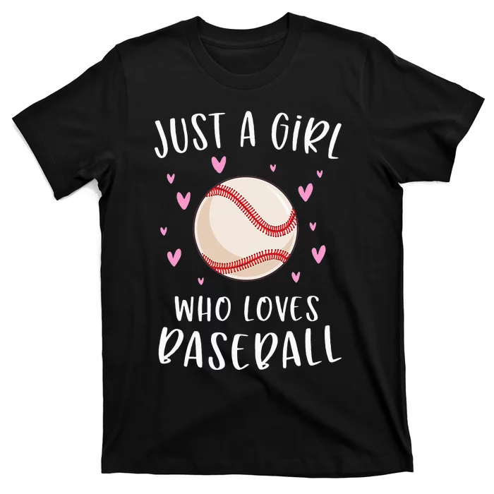 Cute Baseball For Just A Girl Who Loves Baseball T-Shirt