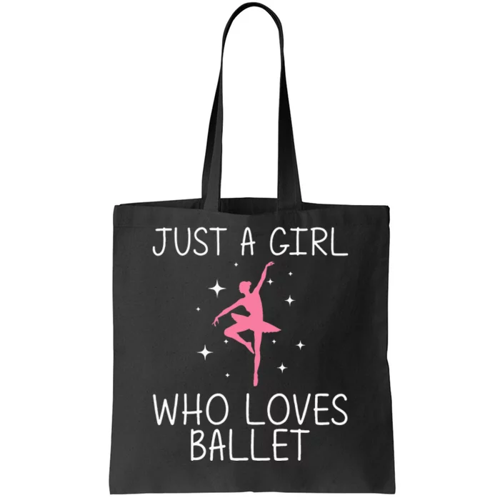 Cool Ballet For Girl Ballerina Dance Ballet Dancer Tote Bag