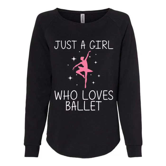 Cool Ballet For Girl Ballerina Dance Ballet Dancer Womens California Wash Sweatshirt