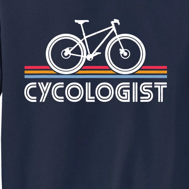 Cycologist Bicycle Funny Cycling - Cycologist Tall Sweatshirt