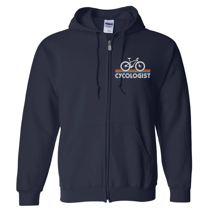 Cycologist Bicycle Funny Cycling - Cycologist Full Zip Hoodie