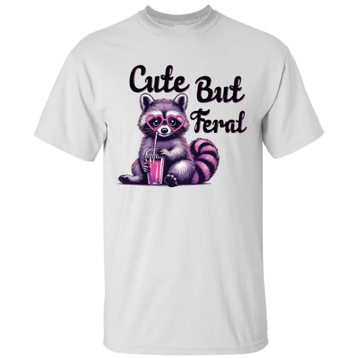 Cute But Feral Raccoon Funny Meme Tall T-Shirt