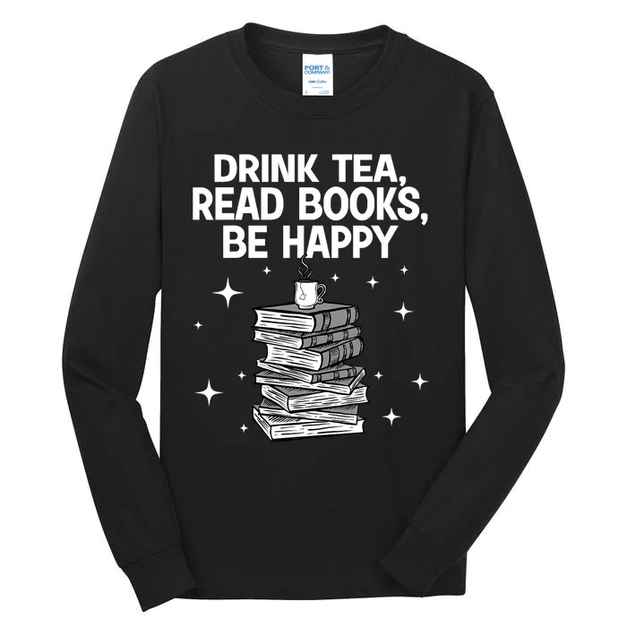 Cool Books For Men Women Tea Book Lovers Reading Bookworm Tall Long Sleeve T-Shirt