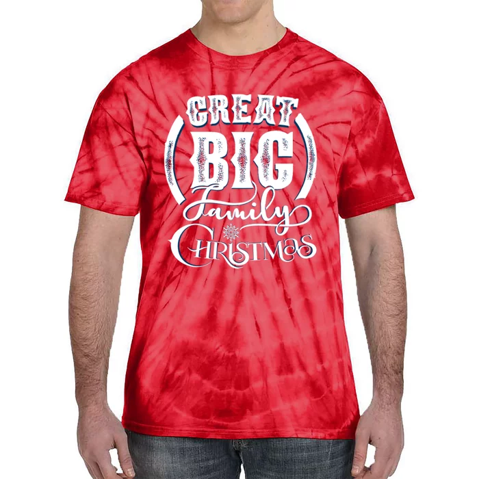 Creat Big Family Christmas Tie-Dye T-Shirt