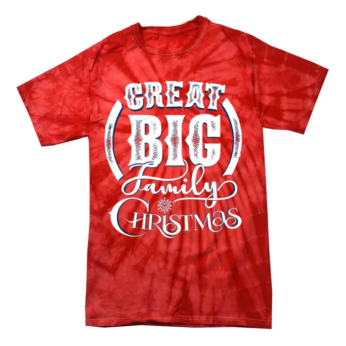 Creat Big Family Christmas Tie-Dye T-Shirt