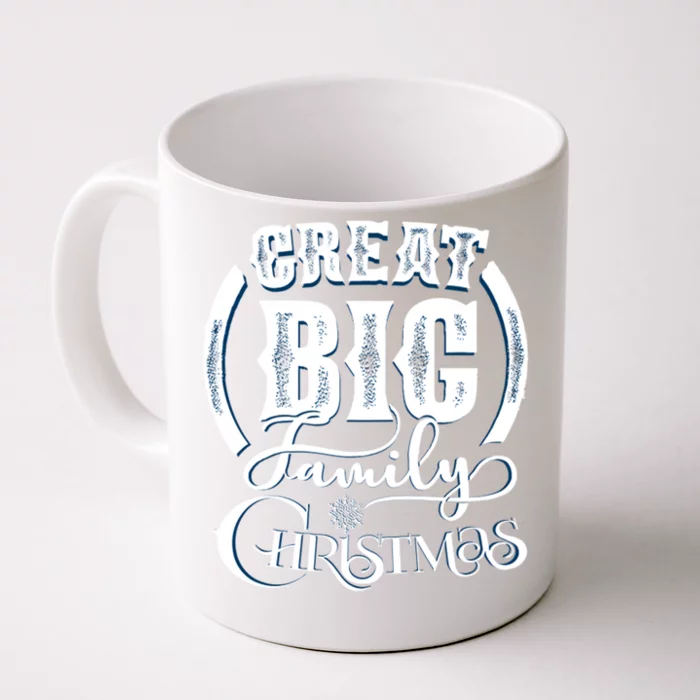 Creat Big Family Christmas Front & Back Coffee Mug