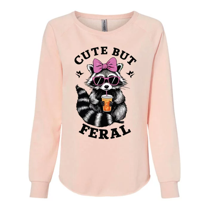 Cute But Feral Funny Colorful Racoon With Sunglasses Racoon Womens California Wash Sweatshirt