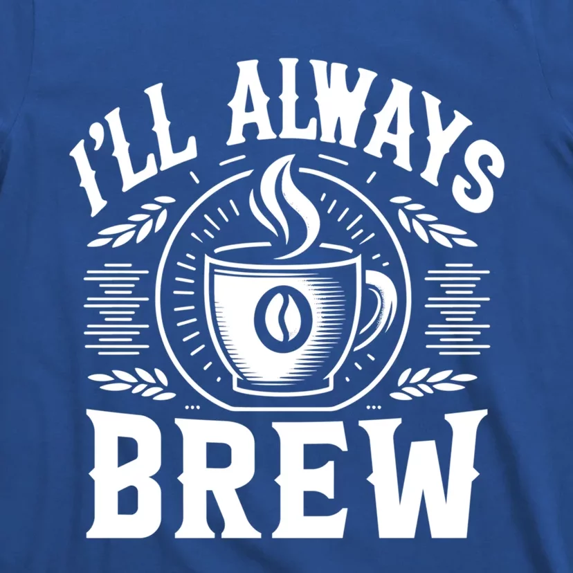 Coffee Bean Farmer Meme Quote Gift T-Shirt