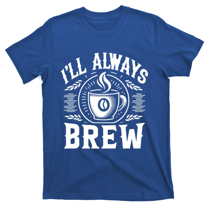 Coffee Bean Farmer Meme Quote Gift T-Shirt