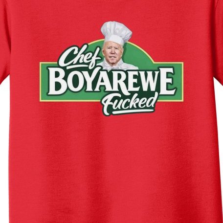Chef BOYAREWE Fucked Funny Anti Biden Toddler T-Shirt