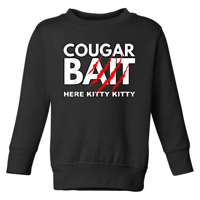 Cougar Bait Funny Halloween Costume Older Woman Younger Man Toddler Sweatshirt