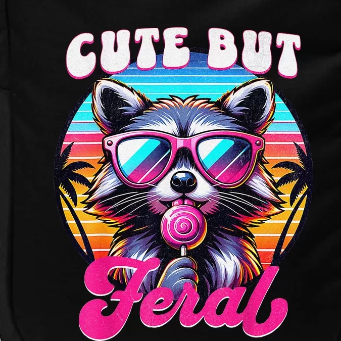 Cute But Feral Funny Trash Panda Gift Impact Tech Backpack