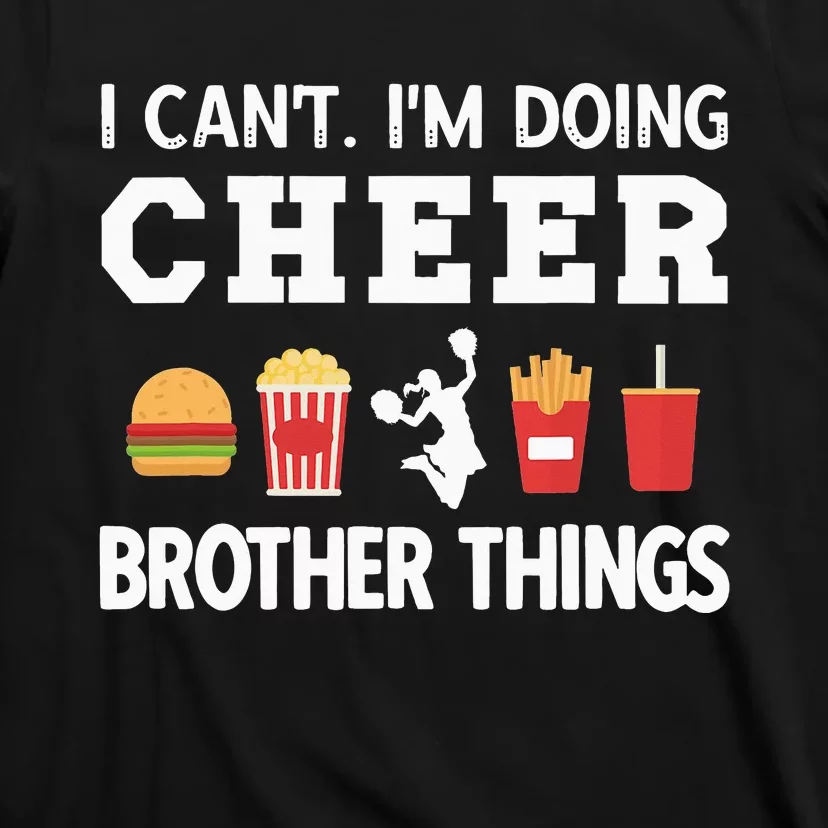 Cheer Bro Funny Cheerleading Brother Of A Cheerleader T-Shirt