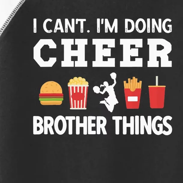 Cheer Bro Funny Cheerleading Brother Of A Cheerleader Toddler Fine Jersey T-Shirt