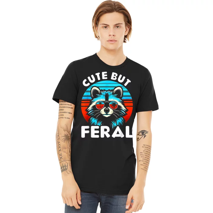 Cute But Feral Racoon With Sunglasses Premium T-Shirt