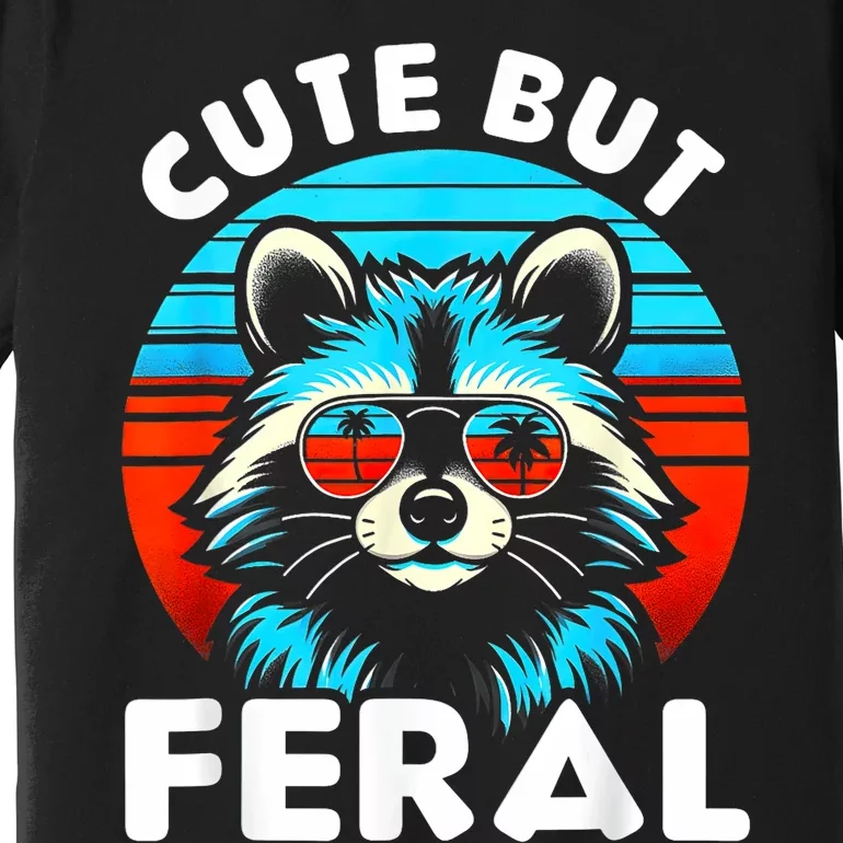 Cute But Feral Racoon With Sunglasses Premium T-Shirt