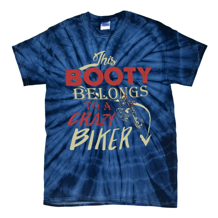 Crazy Biker Funny Biker Tie-Dye T-Shirt