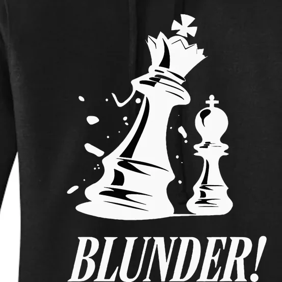 Chess Blunder Funny Player Joke Club Team Game Humor Women's Pullover Hoodie