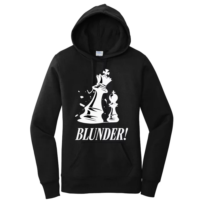 Chess Blunder Funny Player Joke Club Team Game Humor Women's Pullover Hoodie