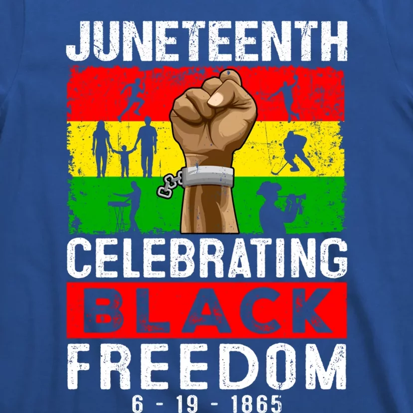 Celebrate Black Freedom Day Juneteenth Black History Month Funny Gift T-Shirt