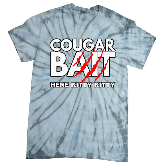 Cougar Bait Funny Halloween Costume Older Tie-Dye T-Shirt