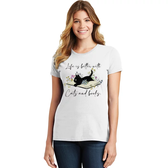 Cat Book For  Life Is Better With Cats And Books Women's T-Shirt