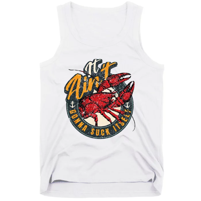 Crawfish Boil Funny Suck Itself Bayou Cajun Seafood Festival Tank Top