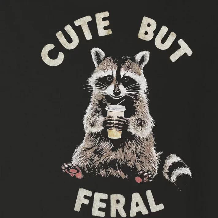 Cute But Feral Funny Sarcastic Raccoon Gift Toddler Long Sleeve Shirt