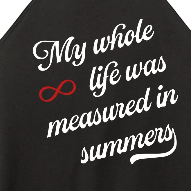 Cousins Beach Forever My Whole Life Was Measured In Summers Women’s Perfect Tri Rocker Tank