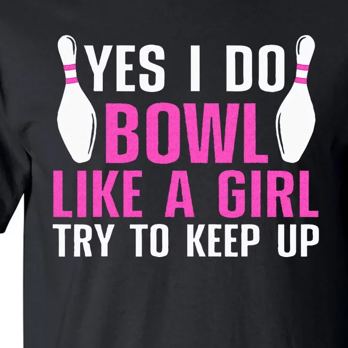 Cute Bowling For Women Bowler Spare Me Ladies Bowling Tall T-Shirt