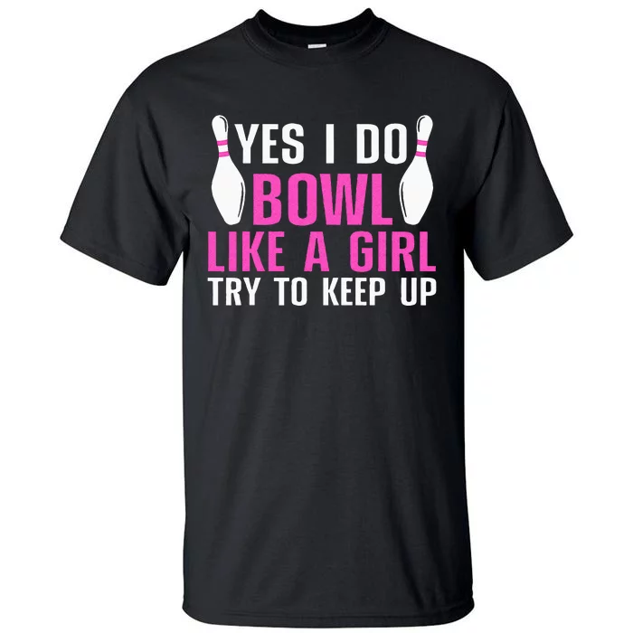 Cute Bowling For Women Bowler Spare Me Ladies Bowling Tall T-Shirt