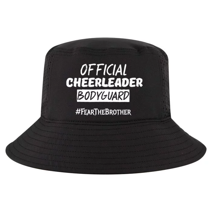 Cheerleader Bodyguard Fear The Brother Cool Comfort Performance Bucket Hat