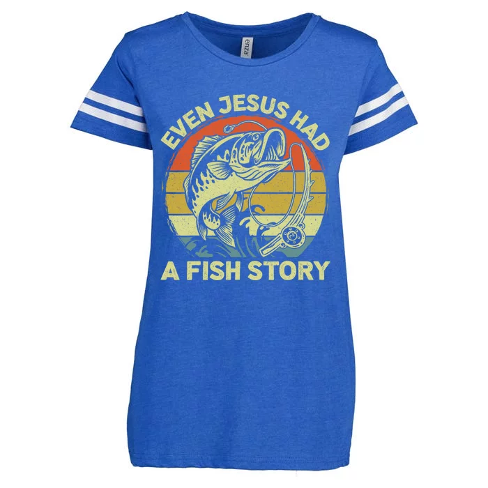 Christian Bass Fishing Even Jesus Had Fish Story Funny Dad Enza Ladies Jersey Football T-Shirt