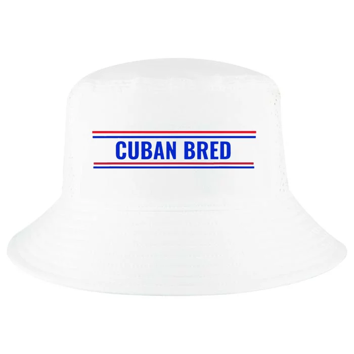 Cuban Bred Funny Cuban American in Miami Cuban Proud Cool Comfort Performance Bucket Hat