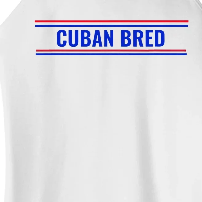 Cuban Bred Funny Cuban American in Miami Cuban Proud Women’s Perfect Tri Rocker Tank