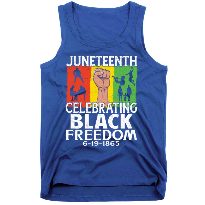 Celebrating Black Freedom 1865 Black History Juneteenth Blm Gift Tank Top